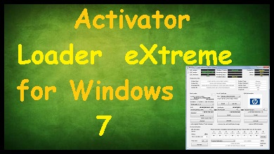 Photo of Loader eXtreme Activator for Windows 7